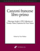 Canzoni Francese Libro Primo Study Scores sheet music cover